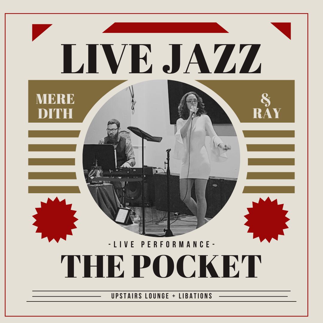An image of a graphic showcasing an upcoming jazz event with the pocket at 17 South in their upstairs lounge